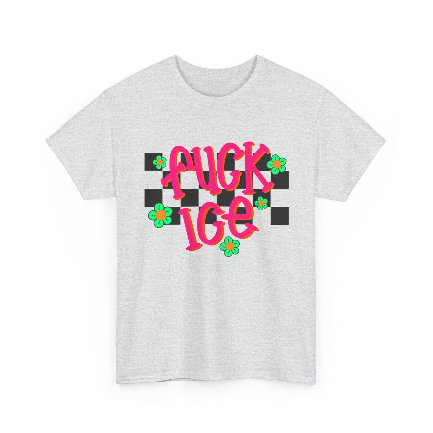 Graphic Tee — "F*ck ice”