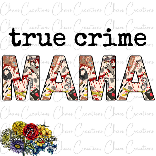 PNG: True Crime Mama