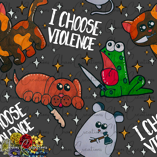 I Choose Violence, grey colorway (hand drawn)